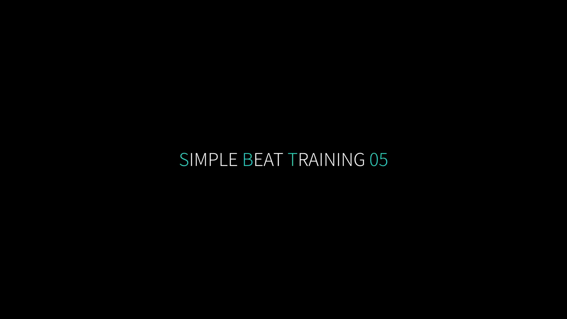 [Martoise] Simple Beat Training #05